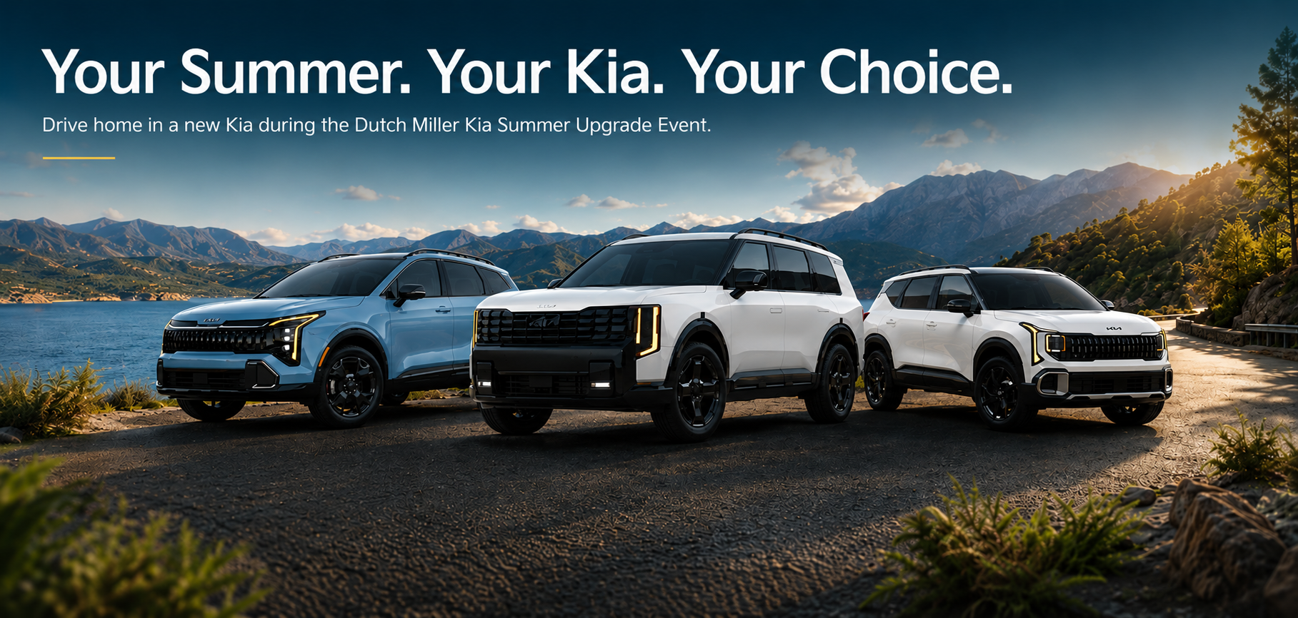 Your Summer. Your Kia. Your Choice. Summer Upgrade Event at Dutch Miller Kia of Charlotte